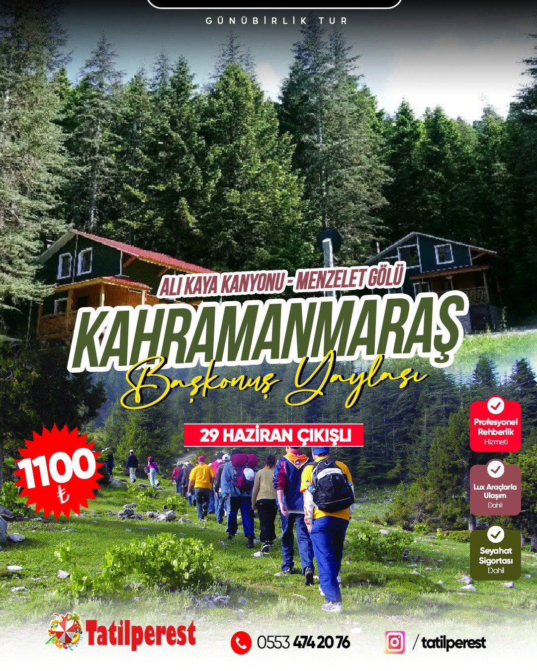 MARAŞ TURU ALİ KAYA KANYONU MENZELET GÖLÜ BAŞKONUŞ YAYLASI 29 HAZİRAN ÇIKIŞLI