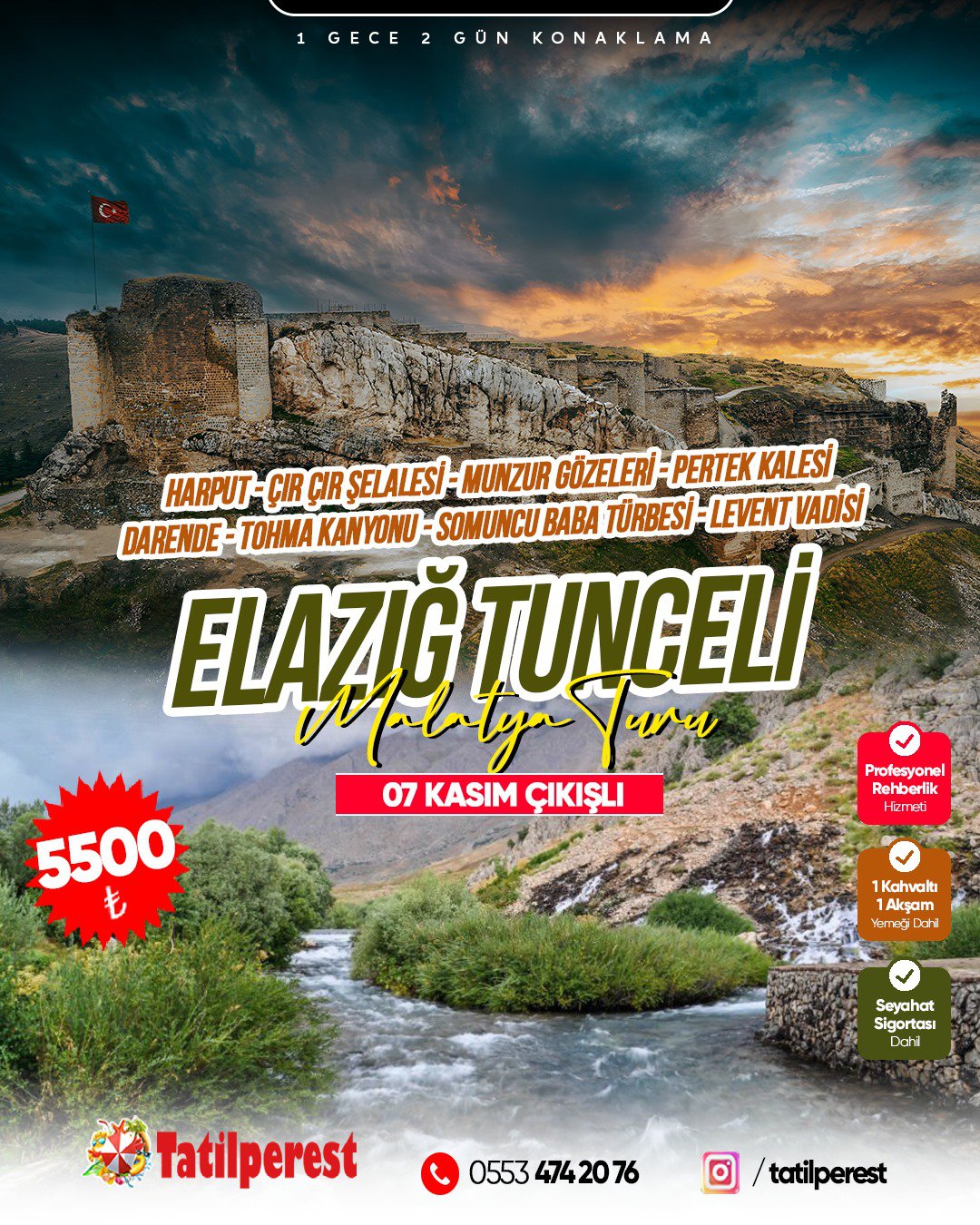 ELAZIĞ MALATYA TUNCELİ TURU 1 GECE 2 GÜN 7 KASIM ÇIKIŞLI