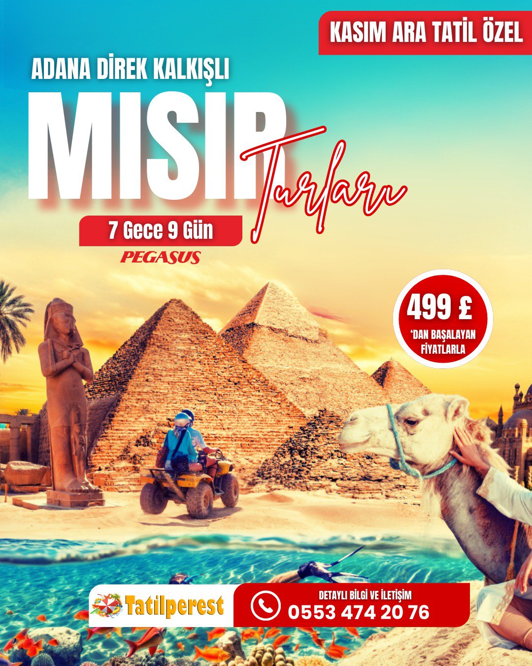 MISIR TURU ARA TATİL ÖZEL 7 GECE 9 GÜN