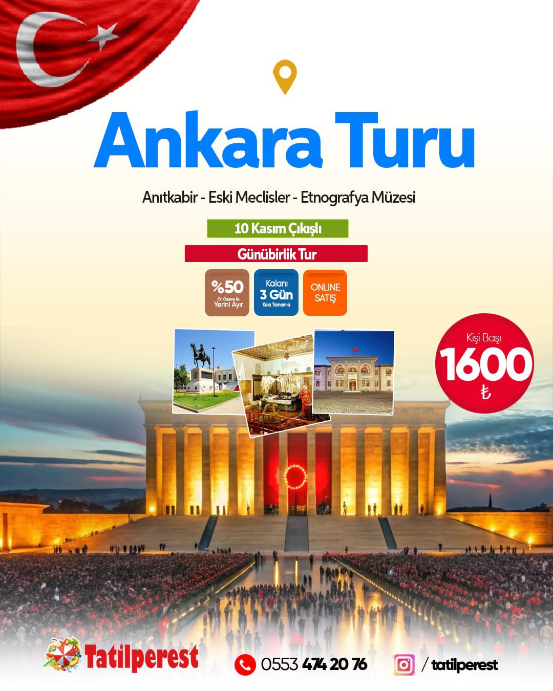 10 KASIM ÖZEL ANKARA TURU GÜNÜBİRLİK